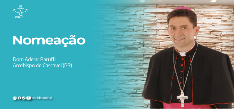 DIOCESE: Papa Francisco nomeia dom Adelar Baruffi como novo arcebispo de Cascavel