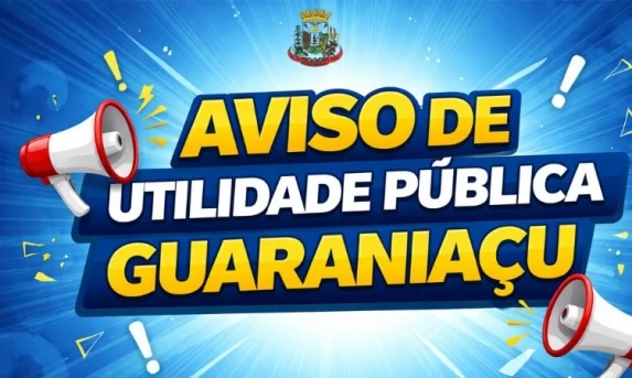 GUARANIAÇU: Aviso de Utilidade Pública