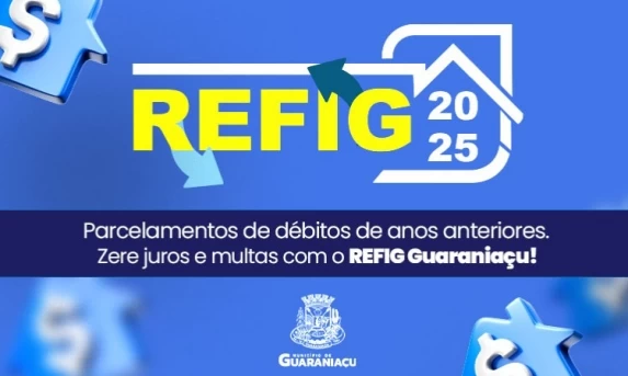 GUARANIAÇU: Contribuinte em débito tem opção de pagar à vista e obter 100% de desconto aderindo ao REFIG.