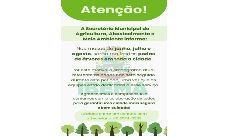 IBEMA: Secretaria de Agricultura realiza podas de árvores em toda a cidade durante os meses de inverno.